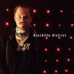 BLACKLITE DISTRICT Releases New Music Video for “never came around”, Announces Tour with Adelitas Way