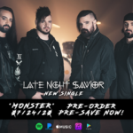 LATE NIGHT SAVIOR Sign with ROCK SHOP RECORDS
