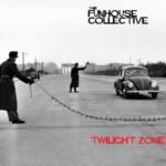 Post-Punk Band THE FUNHOUSE COLLECTIVE Unleashes Cover Of GOLDEN EARRING’s “Twilight Zone”