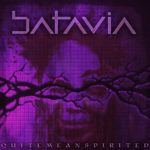 Gothic/Industrial Band BATAVIA Releases Quite Mean Spirited; An Exploration of Human Malevolence