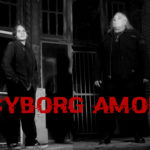 Gothic/Post-Punk Duo, CYBORG AMOK Bring Darkness & Hope With Debut LP