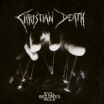 CHRISTIAN DEATHAnnounces New Album, Evil ‘Becomes Rule’ & US Tour Dates